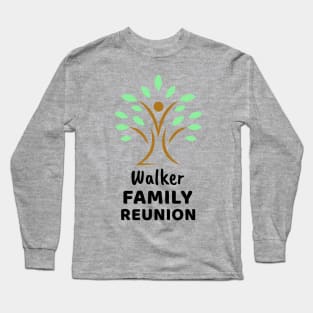 Walker Family Reunion Design Long Sleeve T-Shirt